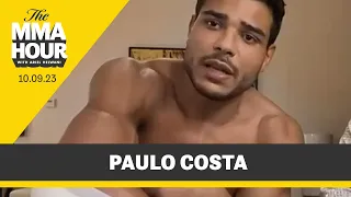 Paulo Costa Clears Up Injury Rumors, Vows to Beat Khamzat Chimaev | The MMA Hour