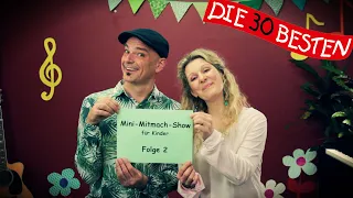 Die Mini-Mitmach-Show für Kinder - Folge 2 || Kinderlieder zum Mitsingen und Bewegen