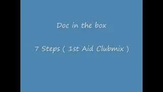 7 Steps (1st Aid Clubmix ) Doc in the box