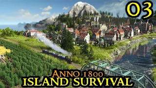 INDUSTRY FOUNDATION - Anno 1800 ISLAND SURVIVAL || HARDMODE & Modded || City Builder || Part 03