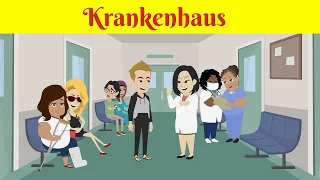 Deutsch für Anfänger | Deutsch Lernen A1 - A2 | Krankenhaus | Gespräch im Krankenhaus