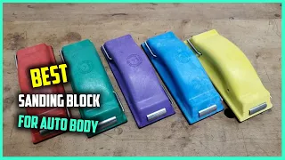 Top 5 Best Sanding Blocks for Auto Body [Review] - Wet & Dry Sandpapers/Weapon Sanding Block [2023]