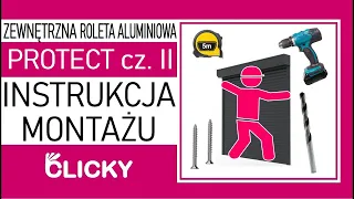 Roleta CLICKY Protect - cz. 2 - Montaż