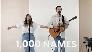 1,000 Names | The Worship Initiative feat. John Marc Kohl and Hannah Hardin