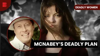 The McNabney Crime - Deadly Women - S05 EP08 - True Crime