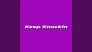 Keep Knockin