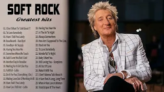 lton John, Rod Stewart, Air Supply, Michael Bolton, Phil Colli - Soft Rock Love Songs 70s, 80s, 90s