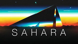 Sahara - A Chillwave Mix
