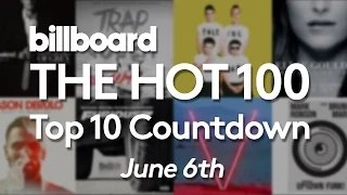 Official Billboard Hot 100 Top 10 June 6 2015 Countdown