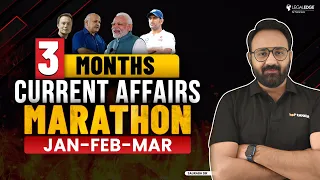 3 Months Current Affairs Revision of January-February-March | Current Affairs Marathon | CLAT 2024