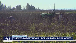 Thieves targeting California farms, ranches