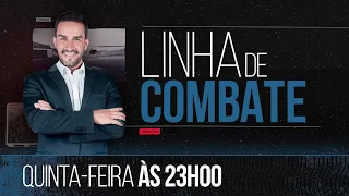 PROGRAMA LINHA DE COMBATE - 03/08/2023