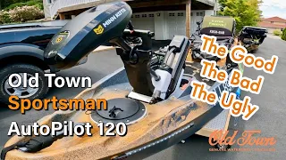 THE TRUTH about the OLD TOWN AutoPilot 120 after 100 Hours | 6 months review