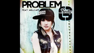 Becky G ft. will.i.am - Problem (Extended Version)