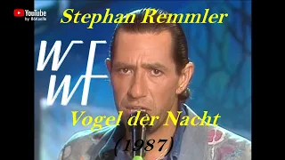 Stephan Remmler - Vogel der Nacht (WWF Club) 1987