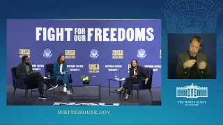 Vice President Harris Participates in a "Fight for Our Freedoms" College Tour Moderated Conversation