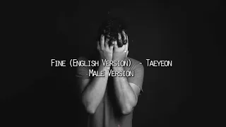 Fine (English Version) - Taeyeon, Male Version