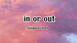 In or Out (lyrics) by Sandara Park