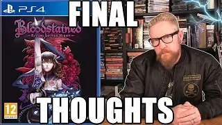 BLOODSTAINED (Final Thoughts) - Happy Console Gamer