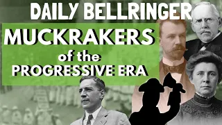 Muckrakers | DAILY BELLRINGER
