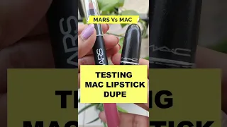 TESTING LIPSTICK DUPES 🤯😱|| MAC MEHR💄DUPES || Are they dupes ??|| MAC vs MARS 💄dupe test #shorts