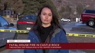 Update from fatal house fire in Castle Rock