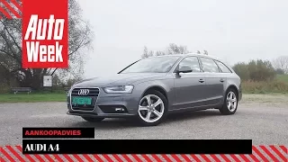 Audi A4 - Occasion Aankoopadvies