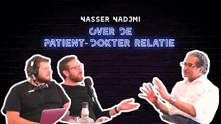 Clips. Nasser Nadjmi Over De Patiënt Dokter Relatie