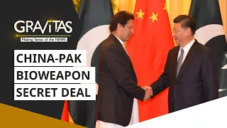 Gravitas: China-Pakistan 'secret deal' to build bioweapons