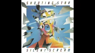 Shooting Star - Silent Scream (1985) - Full Album HQ