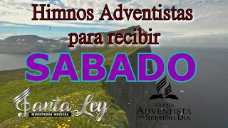 HIMNOS ADVENTISTAS PARA RECIBIR SABADO - SANTA LEY (SELECTOS) Alegres. שבת (sabbath)