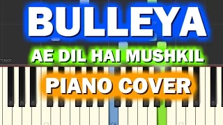 BULLEYA  Piano Cover|Ae Dil Hai Mushkil|Chords+Tutorial+Lesson+Instrumental+Karaoke|Ranbir,Aishwarya