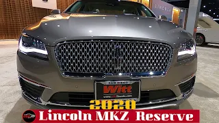 2020 Lincoln MKZ  Reserve Exterior - Interior  -  2020 Auto Show