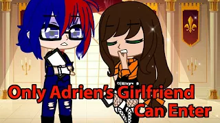 10 ❤️ Adrien’s Girlfriend Meme MLB ❤️ Gacha Life & Gacha Club