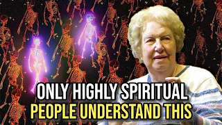 8 Things Only Highly Spiritual People Will Understand ✨ Dolores Cannon