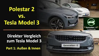 Polestar 2 vs. Tesla Model 3 - ewige Rivalen! Wie ist er im Vergleich zum Model 3? Teil 1!
