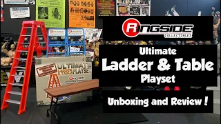 Ringside Collectibles Ultimate Ladder & Table Playset Unboxing & Review!