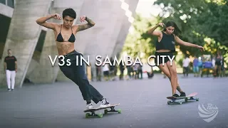 V3s IN SAMBA CITY | Longboarding in Rio De Janeiro