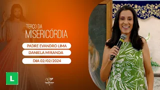 Terço da Misericórdia - 02/02/2024