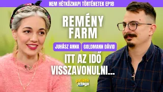 REMÉNY FARM - ANNA ÉS DÁVID: ITT AZ IDŐ VISSZAVONULNI ... / Palikék Világa by Manna