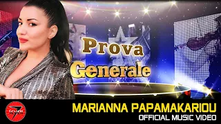 Prova Generale - Marianna Papamakariou & Stavros Pazarentsis 21-05-18 Live Ep.03