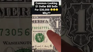 THE $30K ONE DOLLAR BILL - TINY MISMATCH, BIG $$