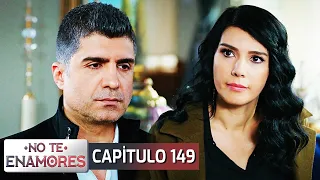 No Te Enamores Capitulo 149 (Audio Español) | Kaderimin Yazıldığı Gün