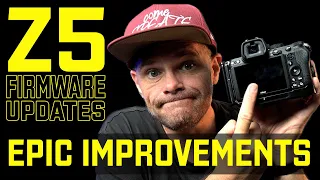Nikon Z5: IT'S EVEN BETTER NOW! (All Firmware Updates Reviewed)