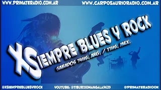 15to programa  3ra temporada 2024   XSIEMPRE BLUES Y ROCK