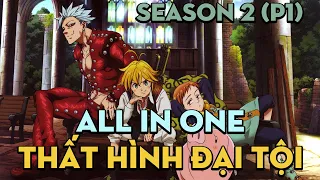 SHORTEN "Thất hình đại tội" | Season 2 (P1) | AL Anime