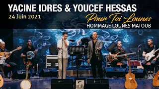 Yacine Idres & Youcef hessas "Idurar Idal3amriw" en hommage à Lounes Matoub