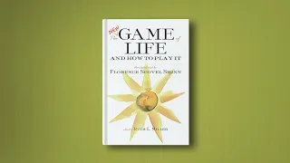 The Game of Life and How to Play It: Florence Scovel Shinn - Audiobook