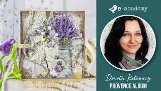Provence Album by Dorota Kotowicz