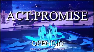 240503 [TXT ACT:PROMISE CONCERT] OPENING + DEJA VU + ETERNALLY + 943 #투바투 #투바투콘서트오프닝 #데자뷰